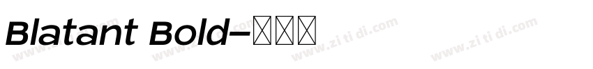 Blatant Bold字体转换